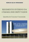 Regimento Interno Da Câmara Dos Deputados - Questões De Concurso Comentadas (eBook, PDF)