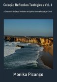 Coleção Reflexões Teológicas Vol. 1 (eBook, PDF)