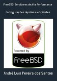 Freebsd: Servidores De Alta Performance (eBook, PDF)