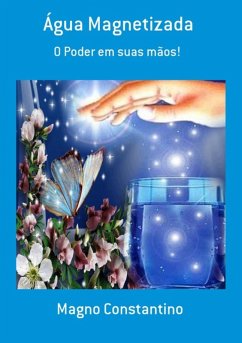Cover Água Magnetizada (eBook, PDF)