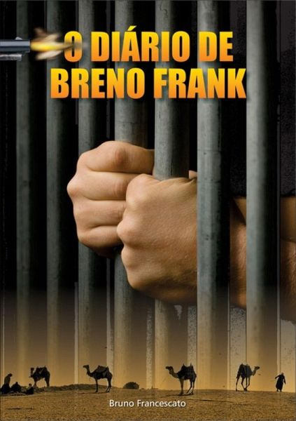 O Diário De Breno Frank (eBook, PDF) O Diário De Breno Frank (eBook, PDF)