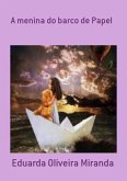 A Menina Do Barco De Papel (eBook, PDF)