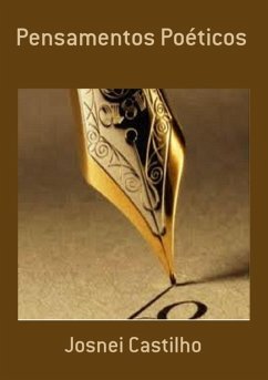 Pensamentos Poéticos (eBook, PDF) - Castilho, Josnei