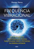 Frequência Vibracional (resumo) (eBook, ePUB) Frequência Vibracional (resumo) (eBook, ePUB)