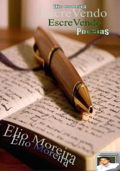 Cover Elio Moreira - Escrevendo Poesias (eBook, PDF)