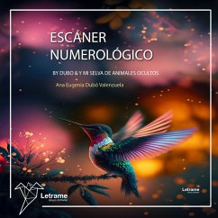 Escáner numerológico By Dubo & mi selva de animales ocultos. (MP3-Download) - Valenzuela, Ana Eugenia Dubó