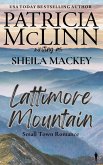 Lattimore Mountain (The Sheila Mackey Collection, Book 1) (eBook, ePUB) Lattimore Mountain (The Sheila Mackey Collection, Book 1) (eBook, ePUB)