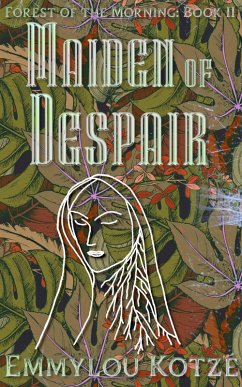 Cover Maiden of Despair (Forest of the Morning, #2) (eBook, ePUB)
