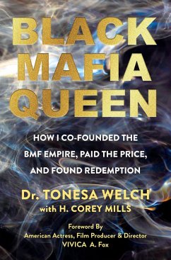 Black Mafia Queen (eBook, ePUB) - Welch, Tonesa; Corey Mills, H.