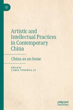 Artistic and Intellectual Practices in Contemporary China (eBook, PDF)