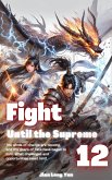 Fight Until the Supreme (eBook, ePUB)