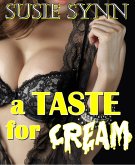 A Taste For Cream (eBook, ePUB) A Taste For Cream (eBook, ePUB)