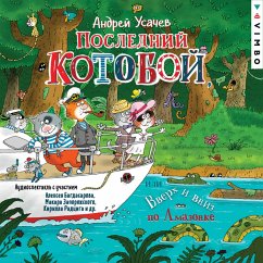 Cover Posledniy «Kotoboy», ili Vverh i vniz po Amazonke (MP3-Download)