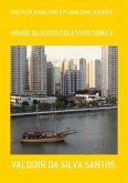 Multiculturalismo E Pluralismo Jurídico (eBook, PDF)