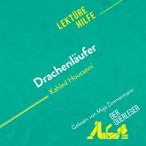 Drachenläufer von Kahled Housseini (Lektürehilfe) (MP3-Download)