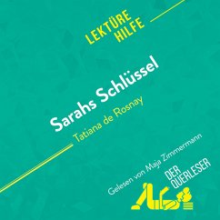 Sarahs Schlüssel von Tatiana de Rosnay (Lektürehilfe) (MP3-Download) - Perrel, Cécile; Balthasar, Florence; Kremer, Leonie