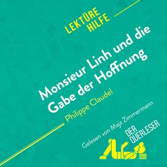 Cover Monsieur Linh und die Gabe der Hoffnung von Philippe Claudel (Lektürehilfe) (MP3-Download)