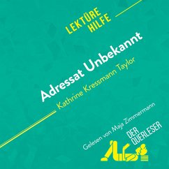 Cover Adressat Unbekannt von Kathrine Kressmann Taylor (Lektürehilfe) (MP3-Download)