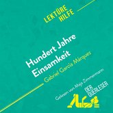 Hundert Jahre Einsamkeit von Gabriel García Márquez (Lektürehilfe) (MP3-Download)