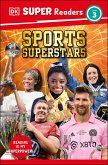 DK Super Readers Level 3 Sports Superstars (eBook, ePUB) DK Super Readers Level 3 Sports Superstars (eBook, ePUB)