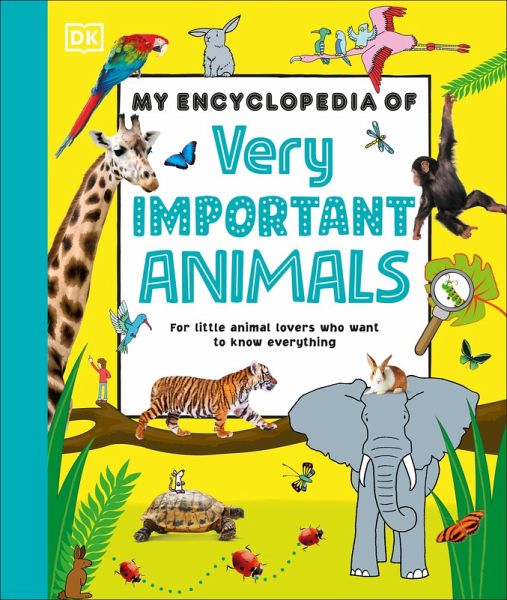 My Encyclopedia of Very Important Animals (eBook, ePUB)