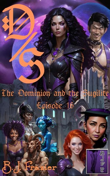 The Dominion and the Sugilite - Episode 17 (eBook, ePUB)
