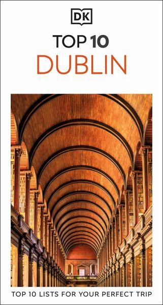 DK Top 10 Dublin (eBook, ePUB) DK Top 10 Dublin (eBook, ePUB)