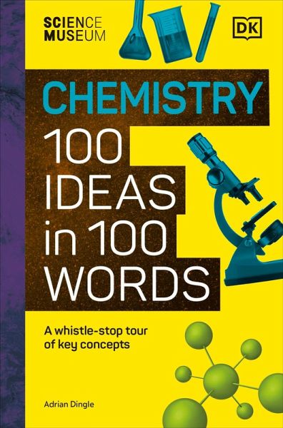 The Science Museum Chemistry 100 Ideas in 100 Words (eBook, ePUB)