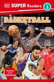 DK Super Readers Level 3 Basketball (eBook, ePUB) DK Super Readers Level 3 Basketball (eBook, ePUB)