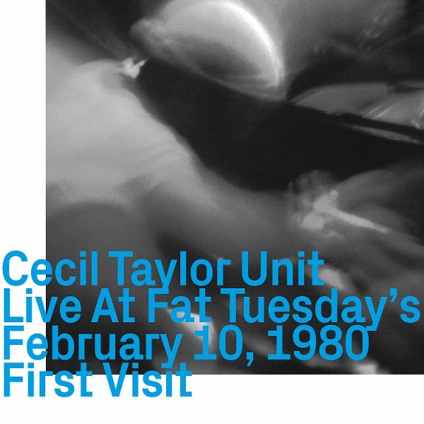 Live At Fat Tuesday'S February 10,1980 First Visit Live At Fat Tuesday'S February 10,1980 First Visit