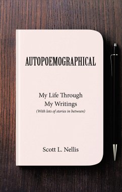 AUTOPOEMOGRAPHICAL (eBook, ePUB) - Nellis, Scott L.