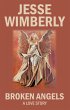 Broken Angels A Love Story (eBook, ePUB) - Bild 1