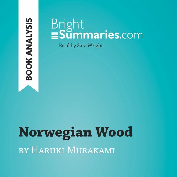 Norwegian Wood by Haruki Murakami (Book Analysis) (MP3-Download) Norwegian Wood by Haruki Murakami (Book Analysis) (MP3-Download)
