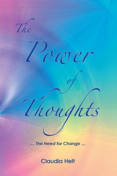The Power of Thoughts (eBook, ePUB) - Helt, Claudia
