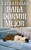 Estrategias para dormir mejor y volver a tener un descanso ideal (Para Soñar, #1) (eBook, ePUB) Estrategias para dormir mejor y volver a tener un descanso ideal (Para Soñar, #1) (eBook, ePUB)