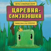 Tsarevna-sliznyushka. Lyubimye skazki v stile Maynkraft (MP3-Download) Tsarevna-sliznyushka. Lyubimye skazki v stile Maynkraft (MP3-Download)