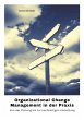Organizational Change Management in der... - Bild 1