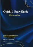 Quick & Easy Guide Clever coachen