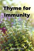 Thyme for Immunity (eBook, ePUB)