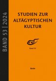 Studien zur Altägyptischen Kultur Band 53 Studien zur Altägyptischen Kultur Band 53