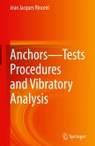 Anchors-Tests Procedures and Vibratory Analysis Anchors-Tests Procedures and Vibratory Analysis