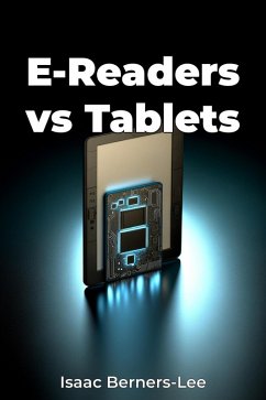 E-Readers vs Tablets (eBook, ePUB) - Berners-Lee, Isaac