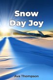 Snow Day Joy (eBook, ePUB)