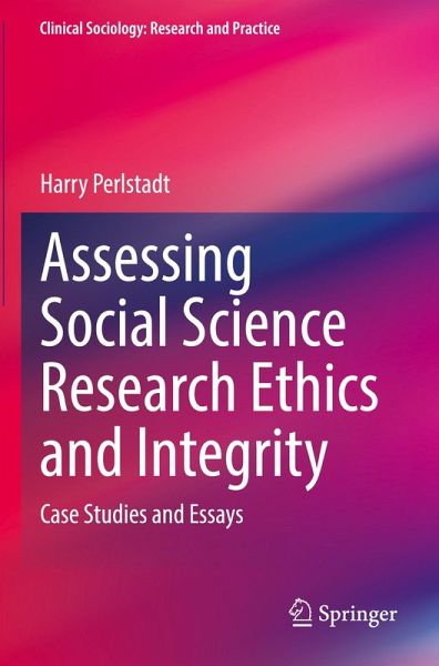 Assessing Social Science Research Ethics and Integrity Assessing Social Science Research Ethics and Integrity