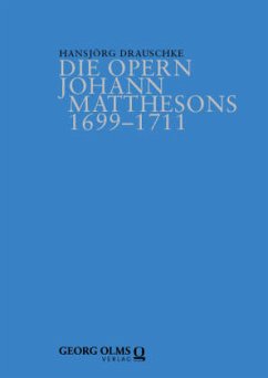 Cover Die Opern Johann Matthesons 1699-1711
