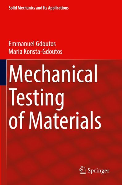 Mechanical Testing of Materials Mechanical Testing of Materials