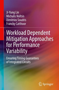 Workload Dependent Mitigation Approaches for Performance Variability - Lin, Ji-Yung;Noltsis, Michalis;Soudris, Dimitrios