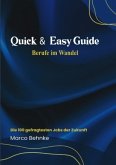 Quick & Easy Guide Berufe im Wandel