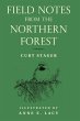 Field Notes from the Northern Forest - Bild 1