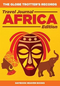 The Globe Trotter's Records - Travel Journal Africa Edition - Daybook Heaven Books